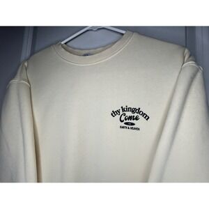 Thy Kingdom Come on Earth & Heaven Off White Crewneck Sweatshirt Sz Mens‎ Small